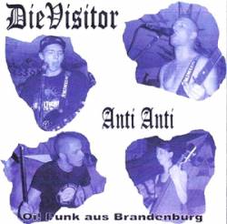 Die Visitor : Anti Anti